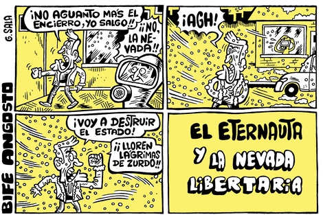 El Eternauta y la nevada libertaria
